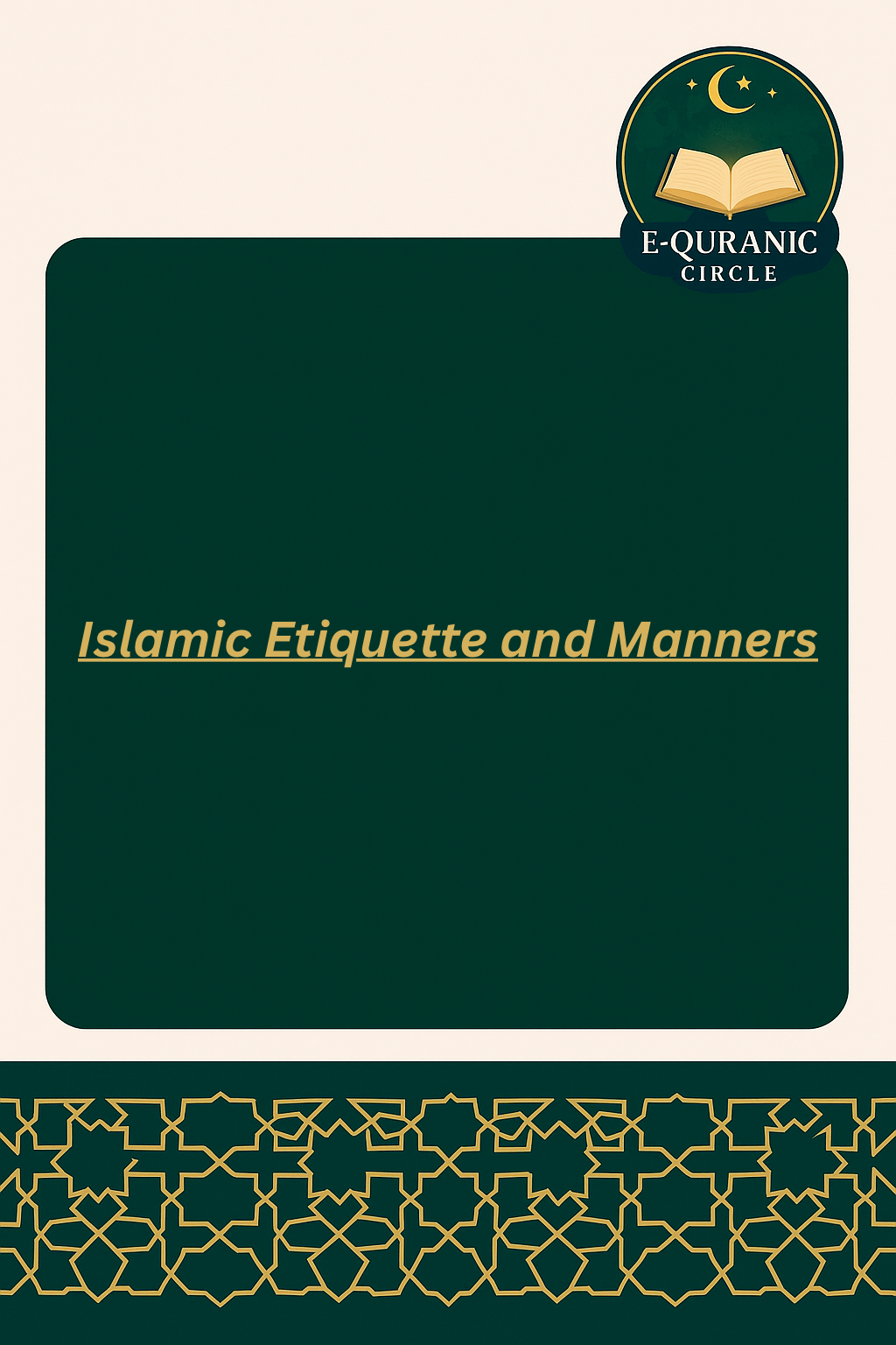 Islamic Etiquette and Manners Course